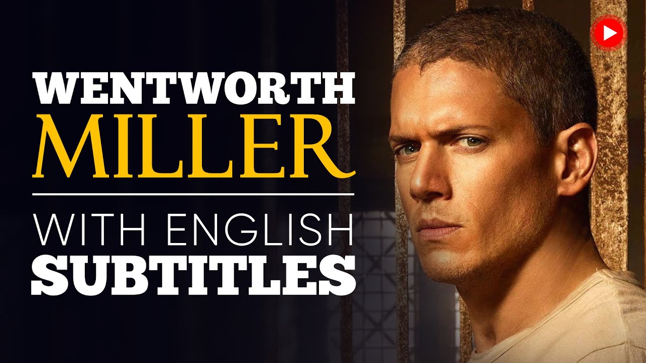 ENGLISH SPEECH _ WENTWORTH MILLER_ Survival Mode (English Subtitles).mp4
