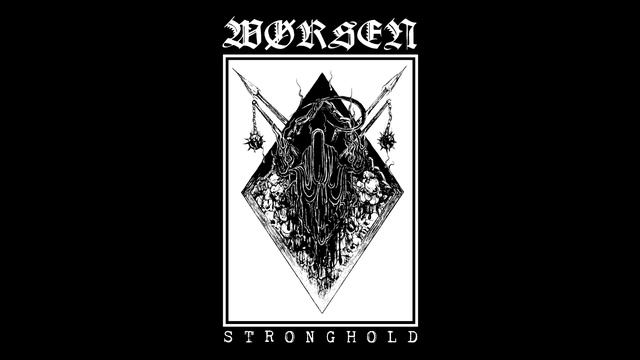 Wørsen - Stronghold (2020)