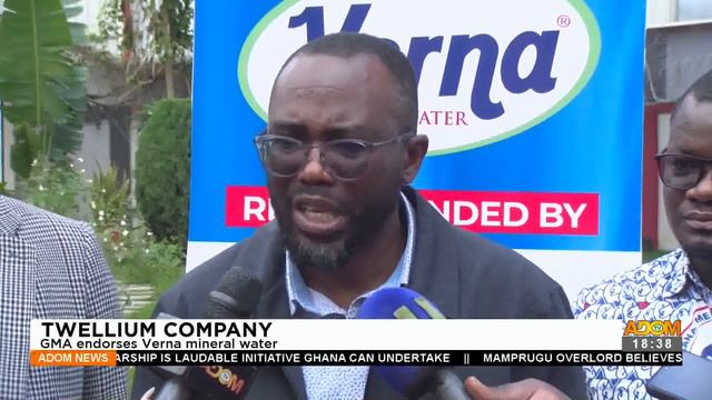 Twellium Company: GMA endorses Verna mineral water - Apomuden - Adom TV News 9-9-22
