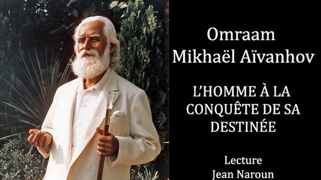 L'homme à La Conquête De Sa Destinée Omraam Mikhaël Aïvanhov