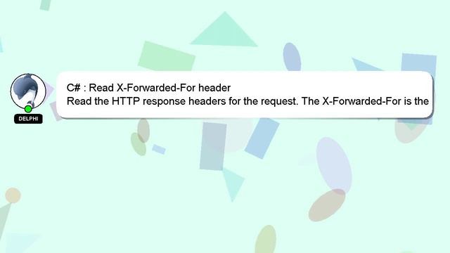 C# : Read X-Forwarded-For Header