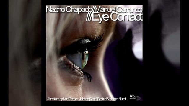 Eye Contact Nicolas Nucci Get Ruff Remix