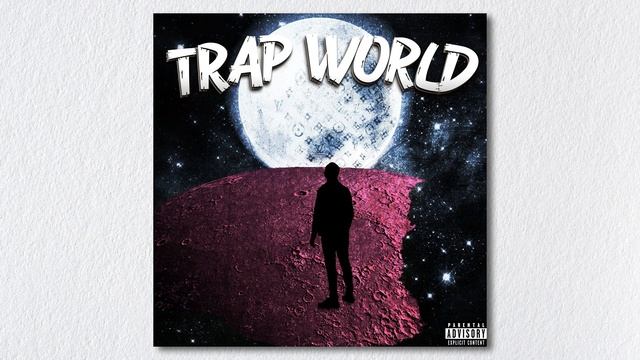 Camyo - TRAP WORLD