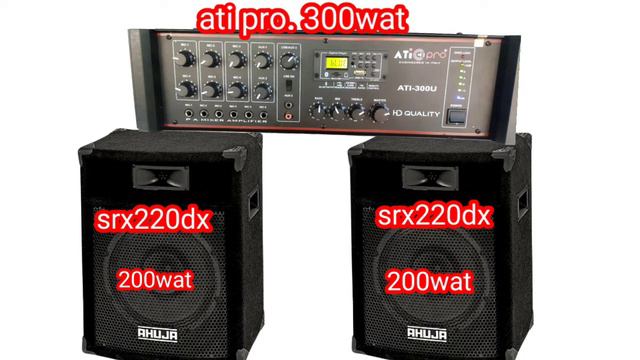 Ahuja Srx 250 DX Top And Ahuja Speaker And ATI Pro 300 Watt Amplifier Sound Testing 2022 New Price