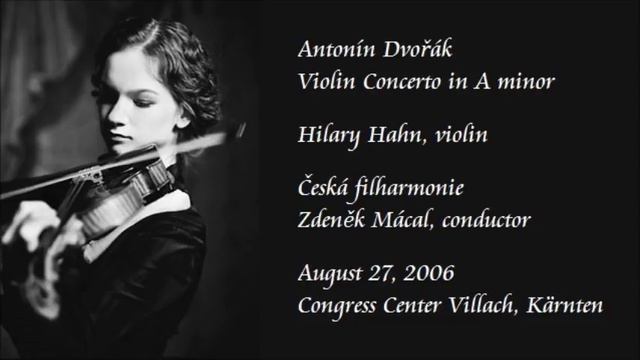 Dvořák: Violin Concerto In A Minor - Hahn / Mácal / Czech Philharmonic