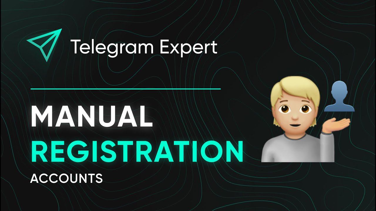 MANUAL ACCOUNT REGISTRATION