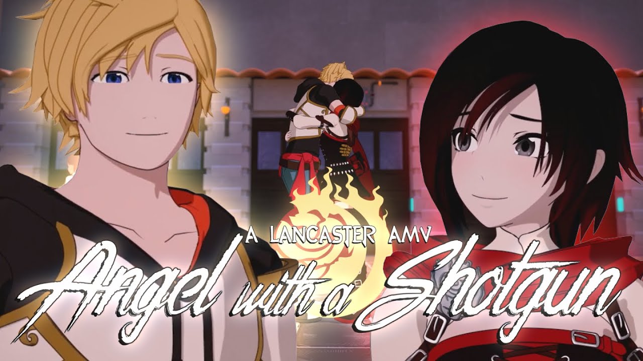 RWBY AMV - Angel With A Shotgun (Lancaster)