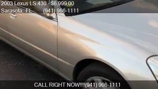 2003 Lexus LS 430 Base 4dr Sedan For Sale In Sarasota, FL 34