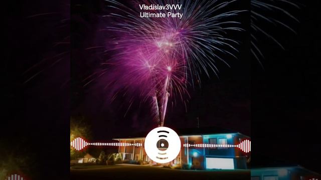 Вспышки света, бас гремит Vladislav3VVV - Ultimate Party