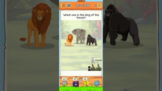 Braindom 2: Riddles Puzzles Brain Game Master Level 199 Which One Is The King Of The Forest?