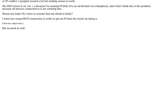 Arduino: Can't Connect To My Arduino Via W5100 Ethernet Shield