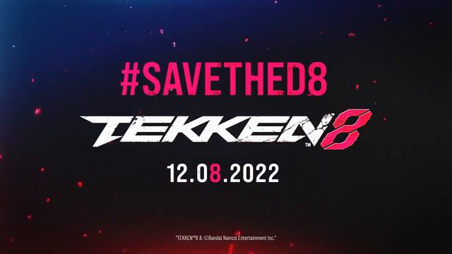 TEKKEN 8 Official Teaser Trailer #SaveTheD8