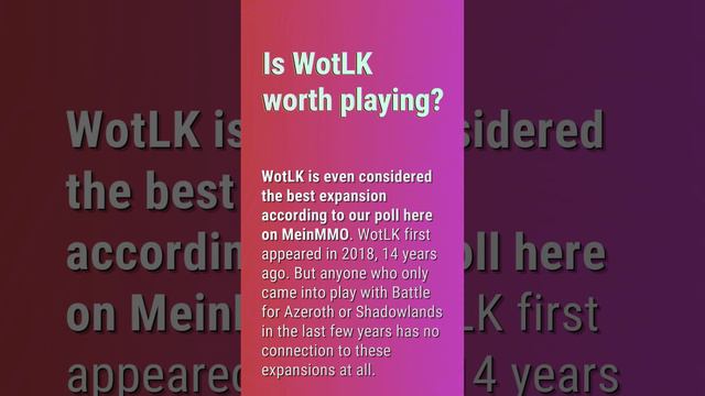 Is WotLK Coming Back?