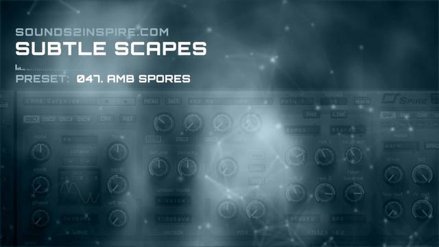 Subtle Scapes - Spire Synthesizer Sound Bank - Sound Demos
