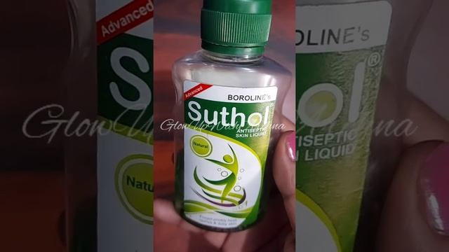 Suthol Antiseptic Skin Liquid Benefits & Uses | 1 Minute Review #shorts  #boroline #glowupwitharchn