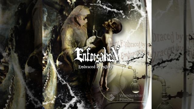 Enforsaken 2001 - Embraced By Misery
