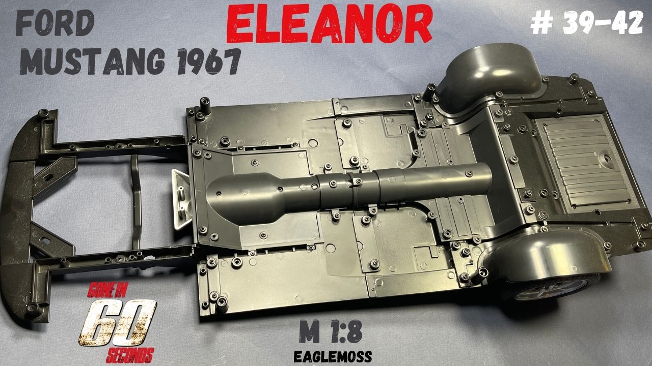 Сборка Ford Mustang Eleanor 1967 / Номера 39-42 / Eaglemoss