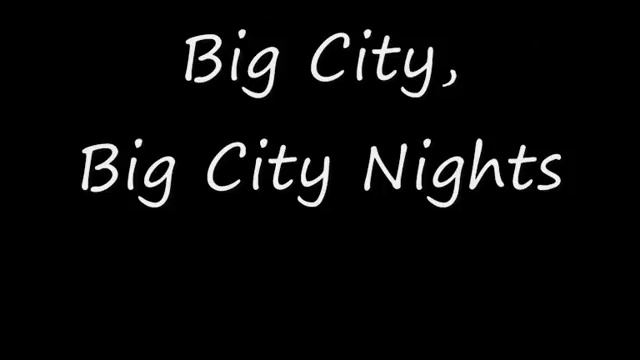 Scorpions - Big City Nights Lyrics