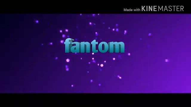 бесплатно интро для. Fantom