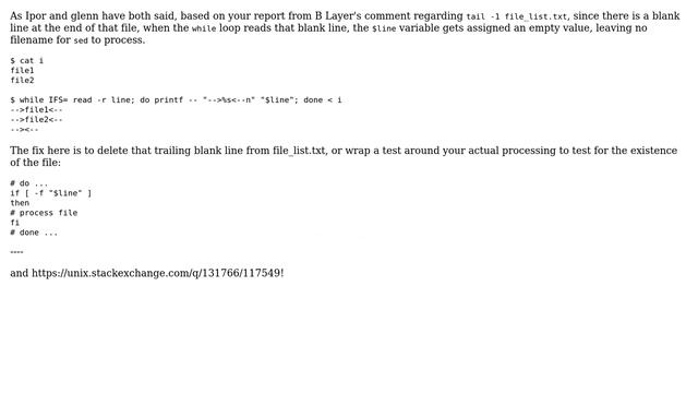 Unix & Linux: Getting The Error When Using Sed In A Loop- Sed:no Input Files (2 Solutions!!)