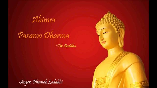 Ahimsa Paramo Dharma| अहिंसा परमोधर्म | Phuntsog Ladakhi