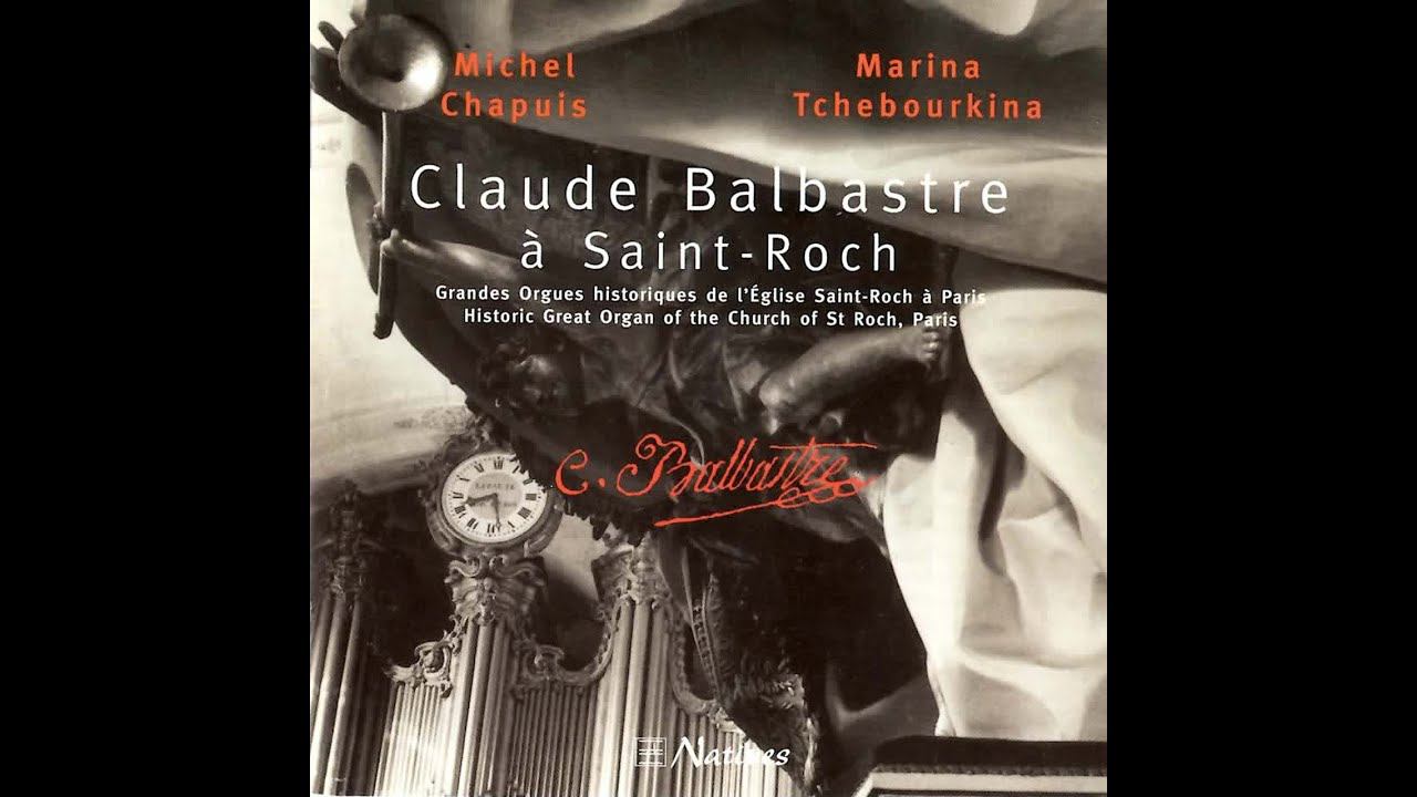 Claude Bénigne Balbastre à Saint Roch CD1-CD2