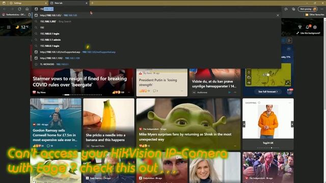 HiKVision IP-Camera Setup On Edge Browser - Solution For No Internet Explorer.