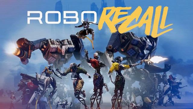 Robo Recall OST - Main Theme
