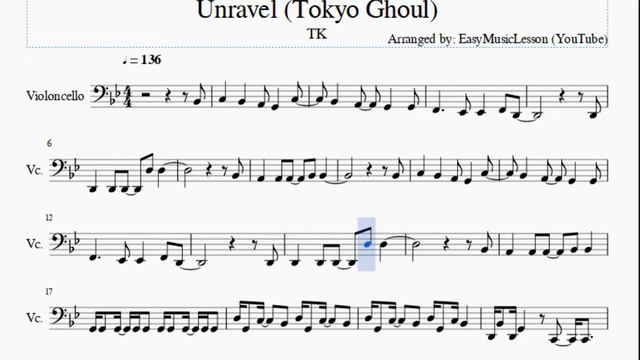 Cello Sheet Music: How To Play Unravel (Tokyo Ghoul) By TK