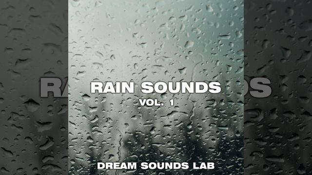 Calming Rain Sounds, Pt. 09