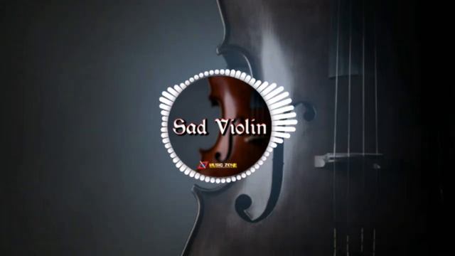 Sad Violin Music💔  #musiczone