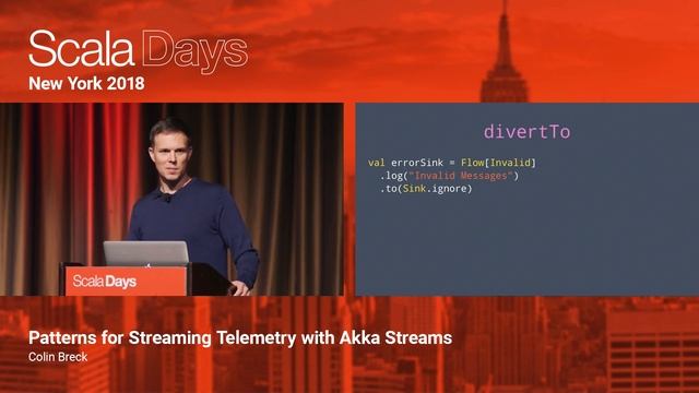 Patterns For Streaming Telemetry With Akka Streams By Colin Breck