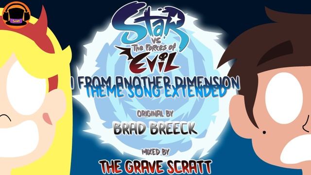 REMIX | Star Vs. The Forces Of Evil - Theme Song Extended (I From Another Dimension)