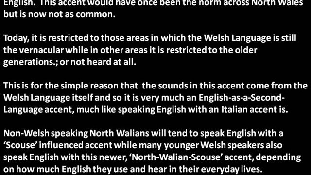 The Traditional Accent Of North Wales