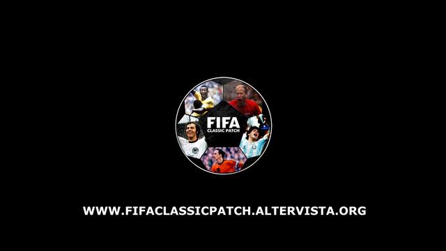 FIFA CLASSIC PATCH | Intro