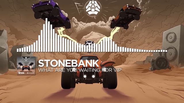 Stonebank - What Are You Waiting For (VIP) [Monstercat Release]