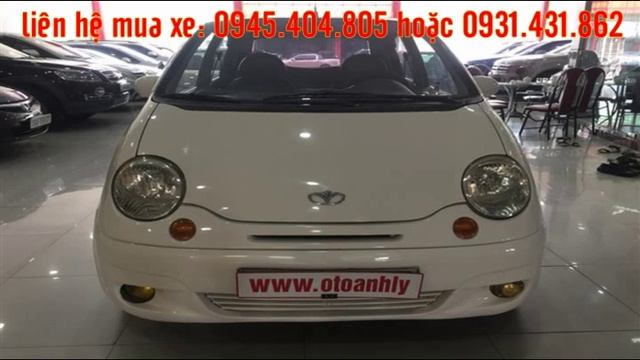 57 triệu Cần bán xe Daewoo Matiz năm sản xuất 2006 màu trắng nhập khẩu