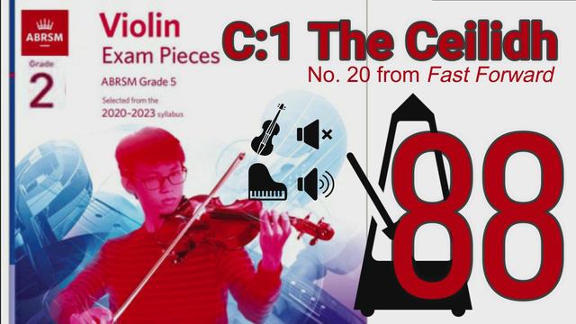 C:1 The Ceilidh | Piano Accompaniment | ABRSM Grade 2 Violin | 2020-2023 | 88