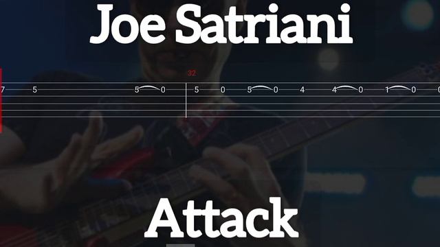 Joe Satriani - Attack ( Tab Guitar )