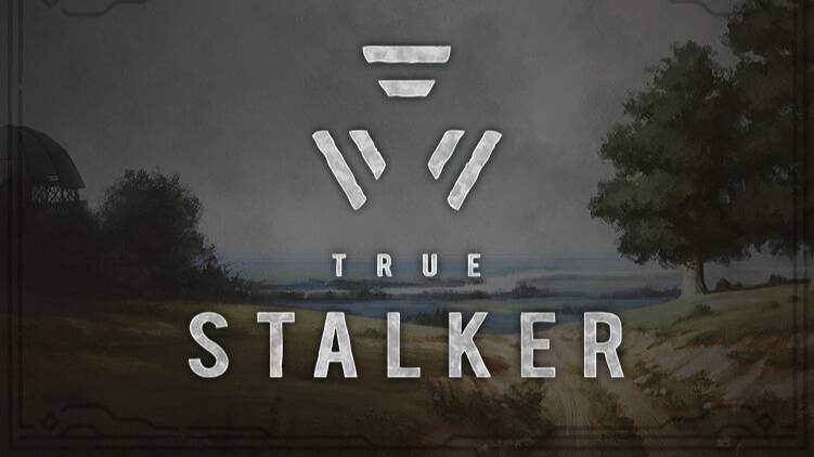 S.T.A.L.K.E.R True Stalker