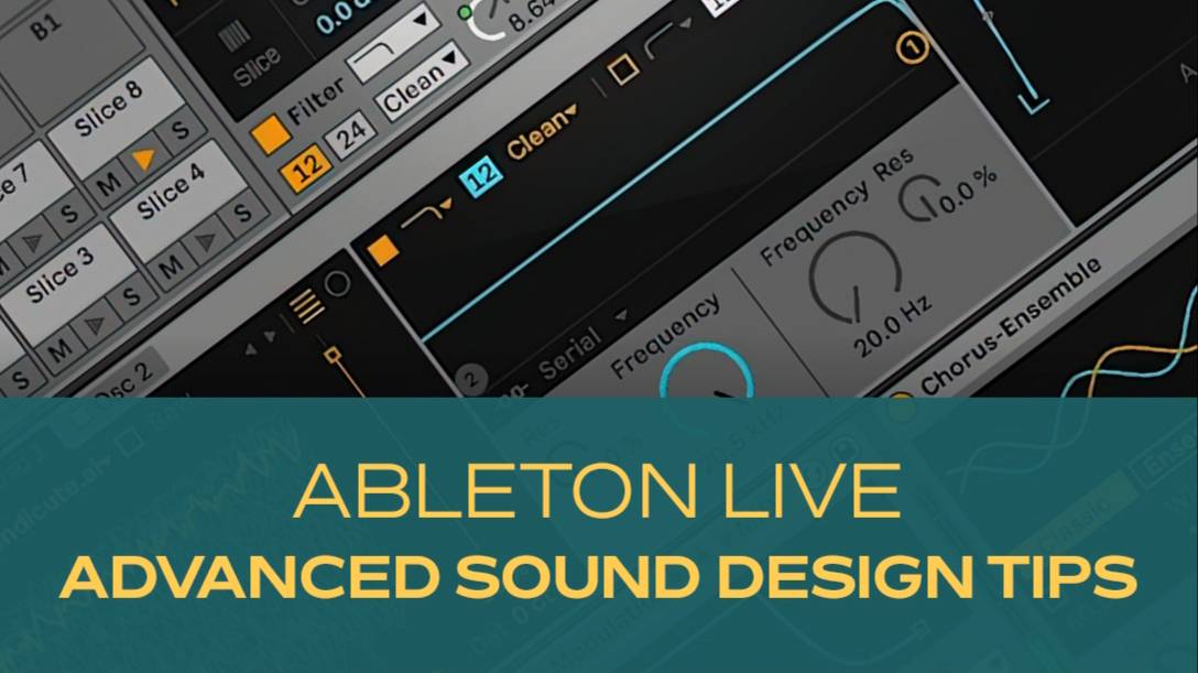 Groove3 Ableton Live Advanced Sound Design Tips