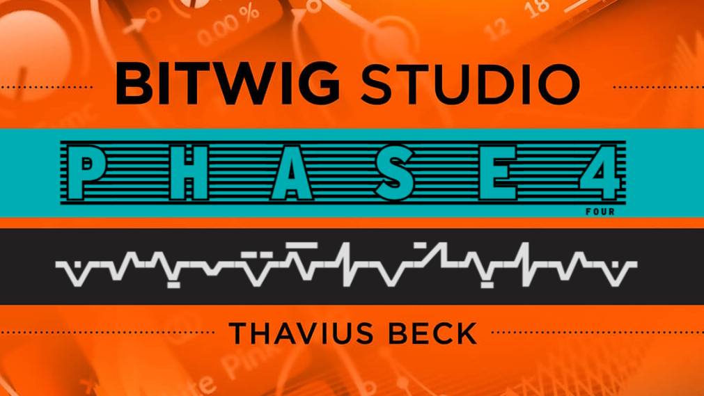 Ask Video 202 Bitwig Studio Phase-4 Deconstructed