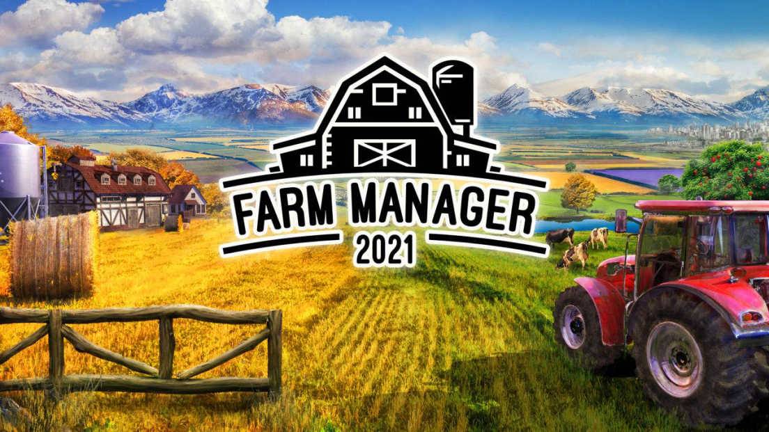 Farm Manager 2021 прохождение на русском