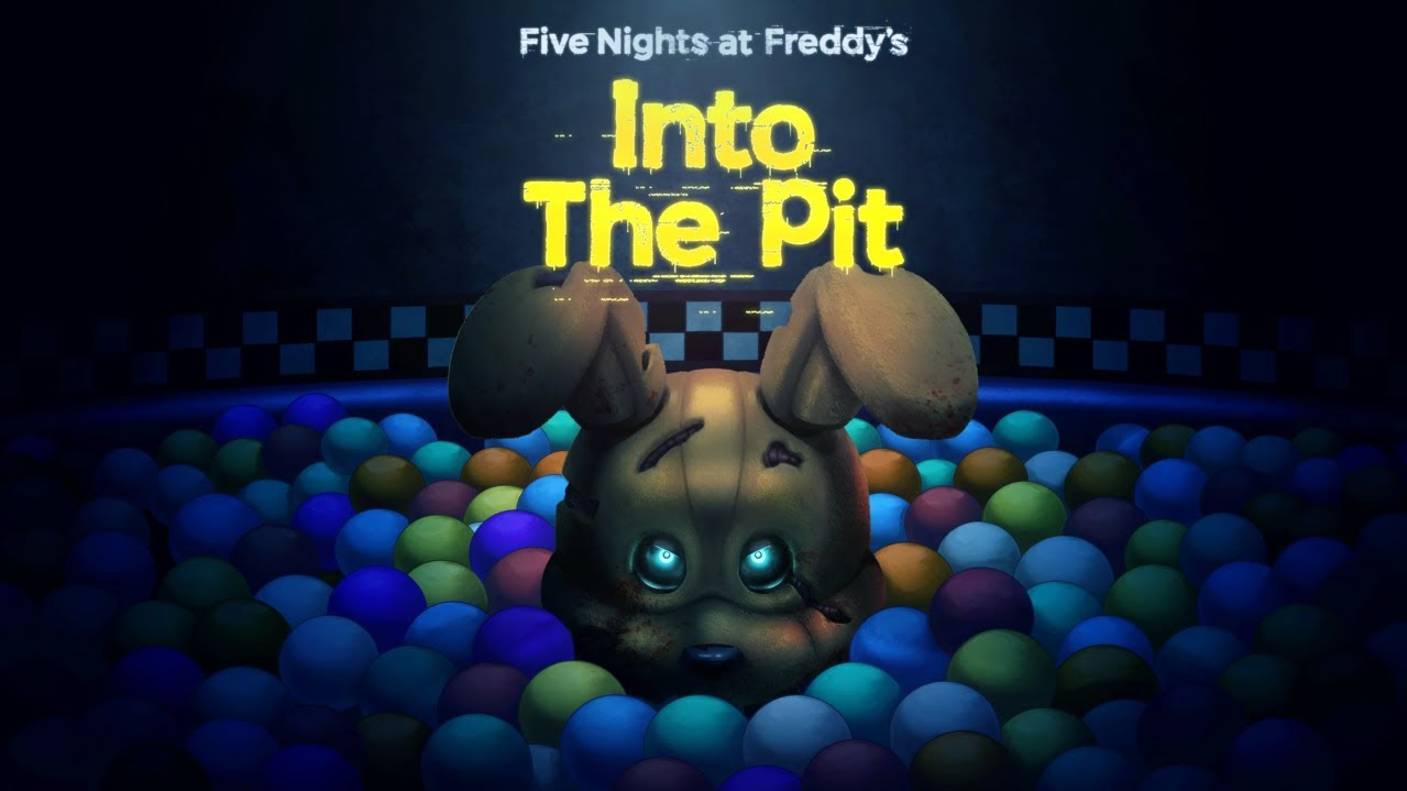 Five Nights at Freddy′s: Into the Pit