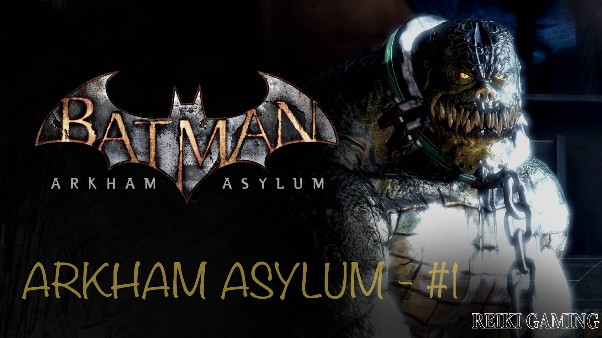 [REIKI] BATMAN: ARKHAM ASYLUM - ПРОХОЖДЕНИЕ | .end