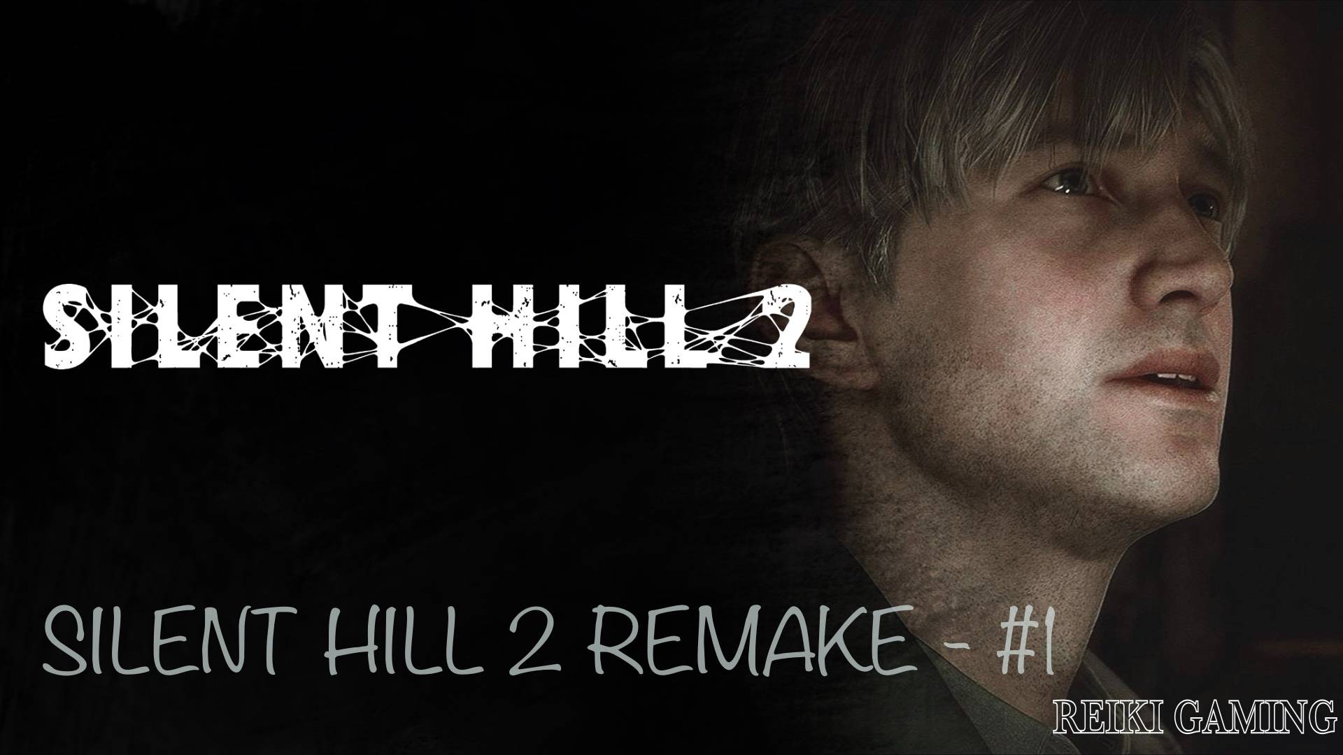 [REIKI] SILENT HILL 2 (REMAKE) - ПРОХОЖДЕНИЕ | .end