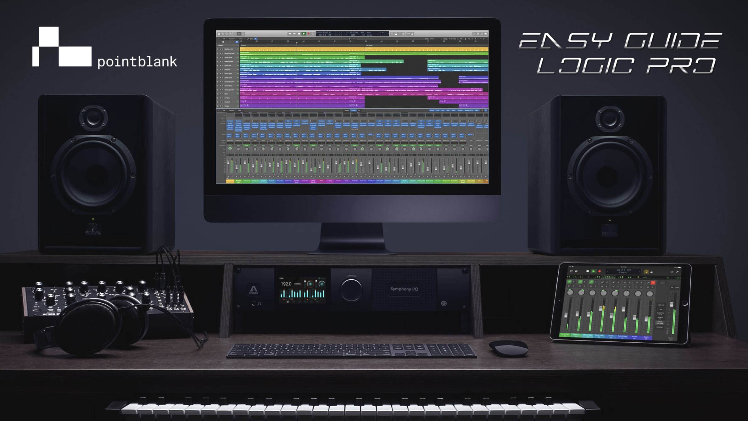 Pointblank Music School: Easy Guide to Logic Pro
