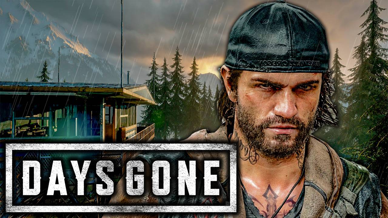 DAYS GONE Прохождение