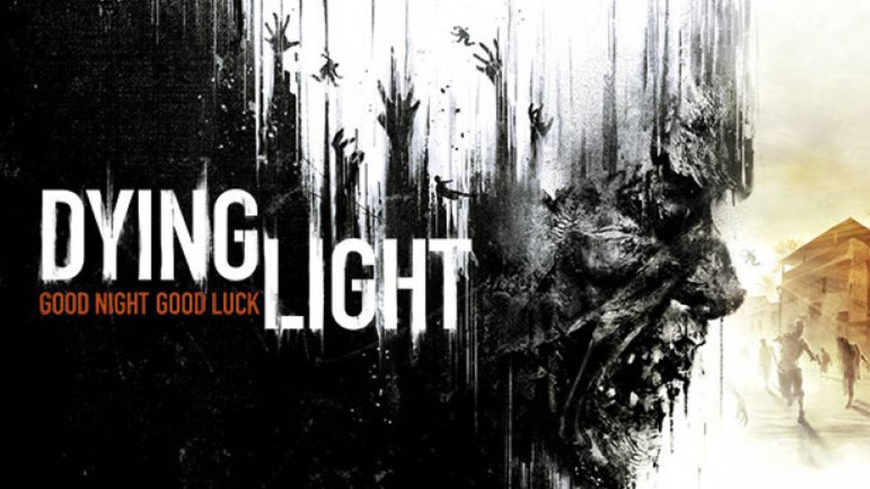 Dying Light ~ Прохождение