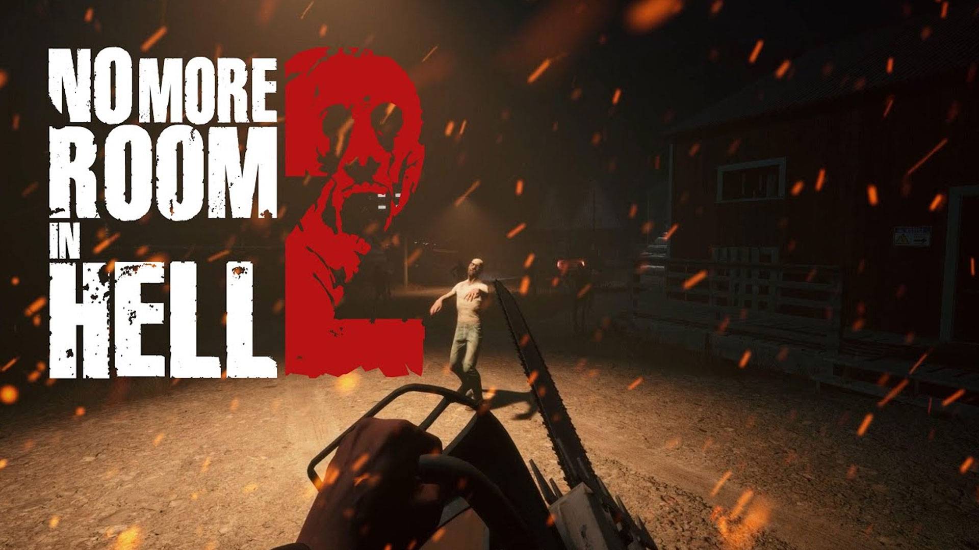 No More Room In Hell 2